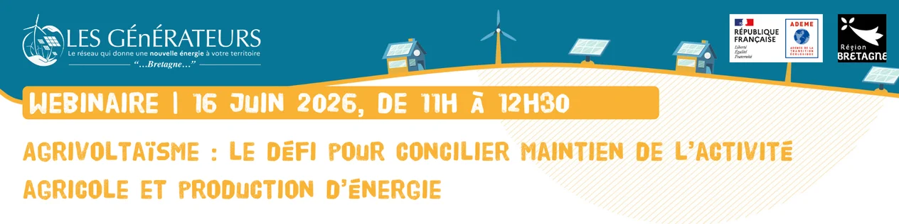 Webinaire Générateurs | Agrivoltaïsme : le défi pour concilier maintien de l’activité agricole et production d’énergie